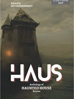 HAUS: Anthology of Haunted House Stories Ft. “Rest for the&nbsp;Wicked”