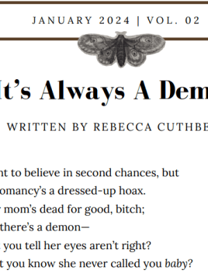 “It’s Always a&nbsp;Demon”